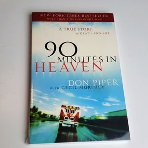 90 Minutes in Heaven: A True Story of Death & Life Paperback